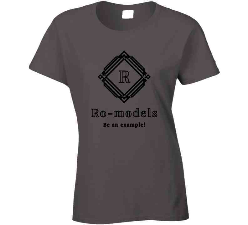 Ro-models T- T Shirt