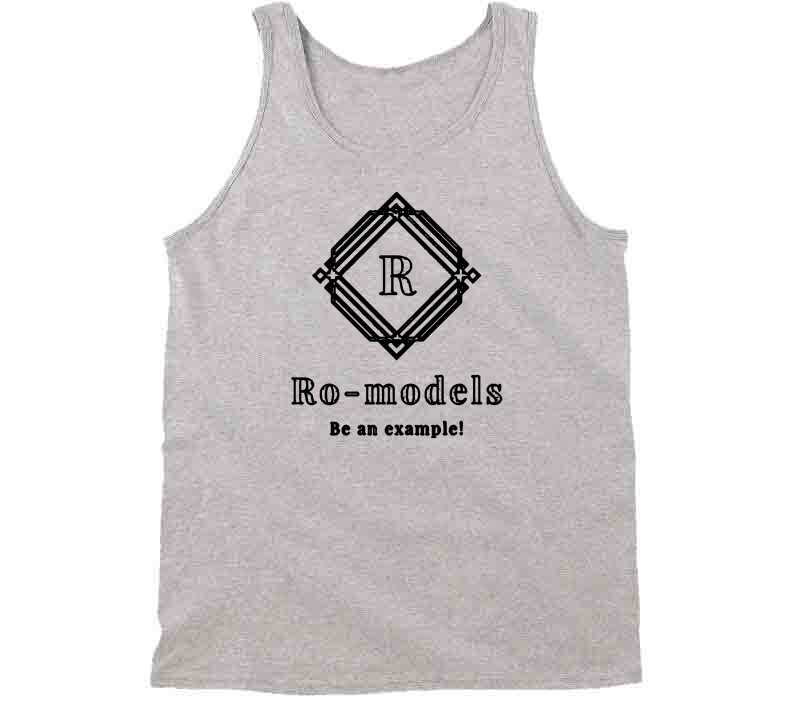 Ro-models T- T Shirt