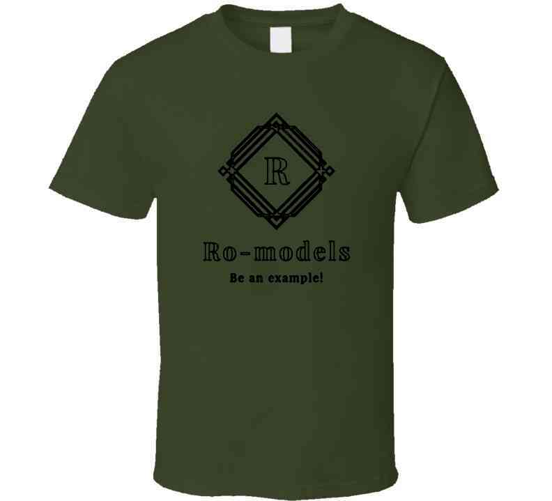 Ro-models T- T Shirt